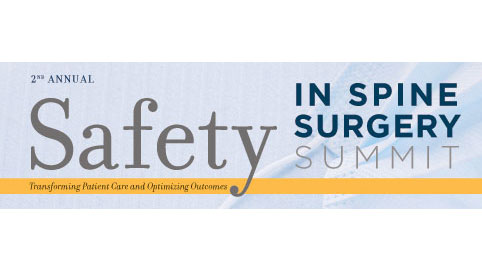 Safety in Spine Surgery Summit