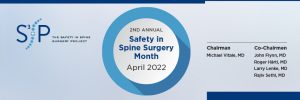 S3P 2nd Annual Safety in Spine Surgery Month