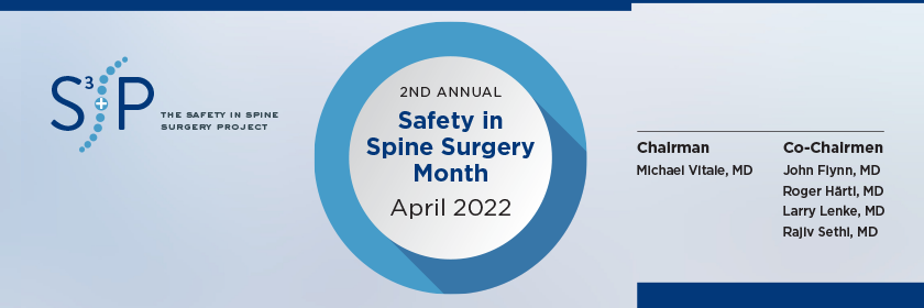 S3P 2nd Annual Safety in Spine Surgery Month - 2022