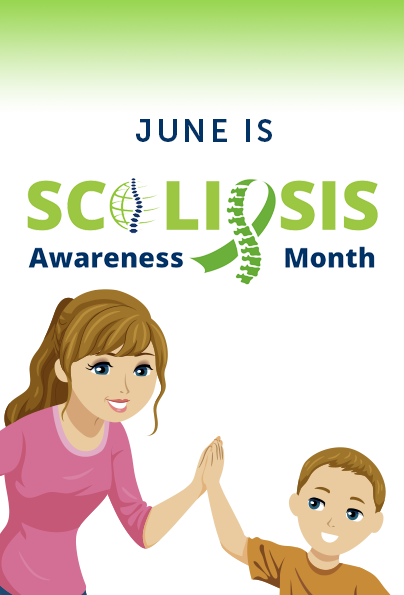 National Scoliosis Awareness Month