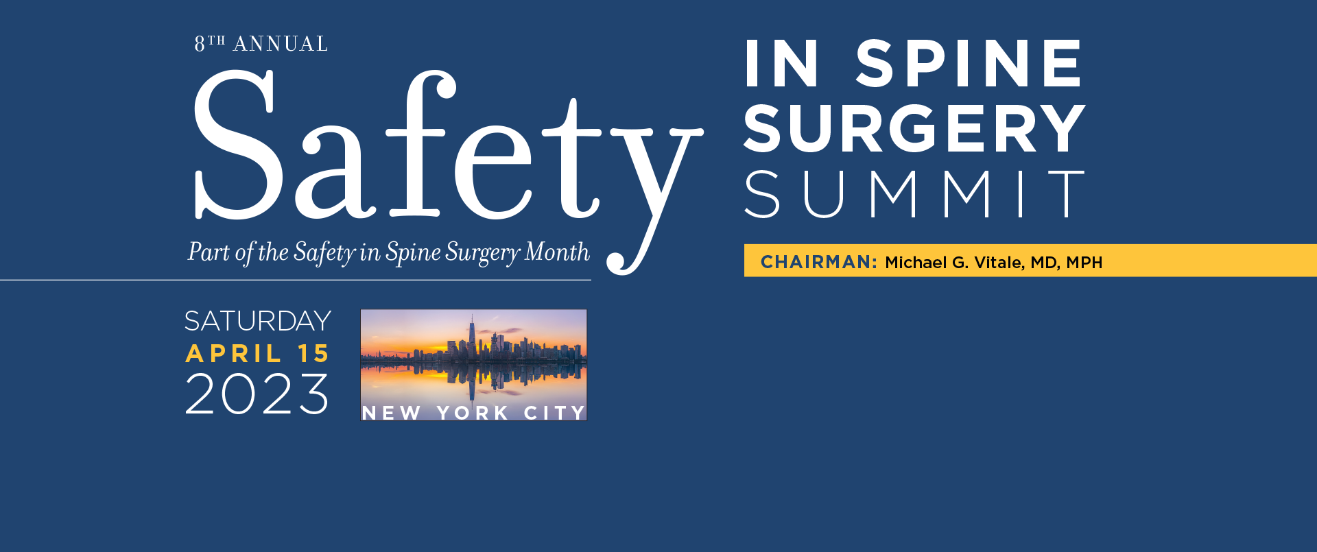 Safety in Spine Surgery Summit-2023