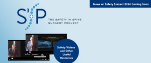 S3P: Safety in Spine Surgery Project